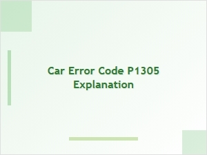 Car Error Code P1305 Explanation